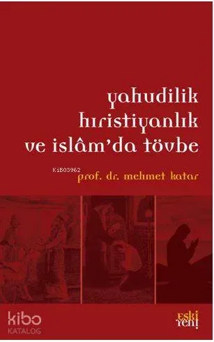 Yahudilik Hristiyanlık ve İslam'da Tövbe