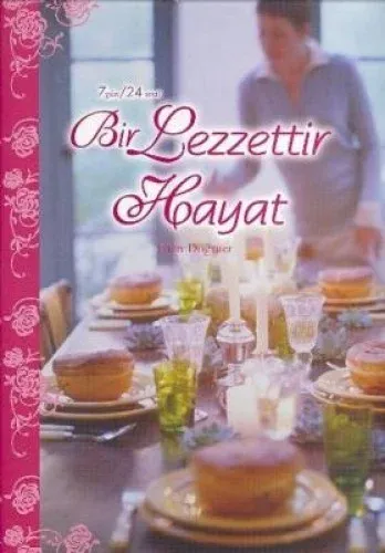 Bir Lezzettir Hayat Ciltli