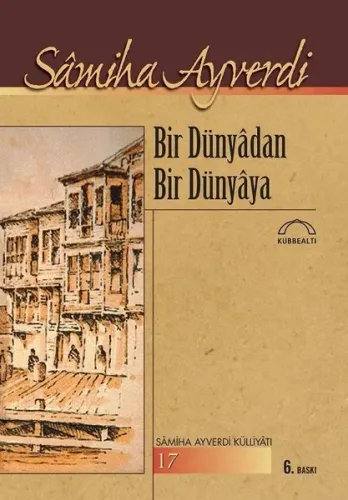 Bir Dünyadan Bir Dünyaya