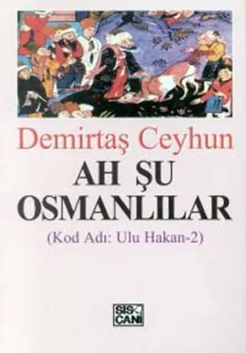 Ah Şu Osmanlılar