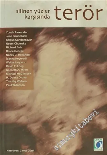 Silinen Yüzler Karşısında Terör -        2002