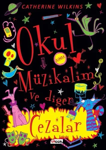 Okul Müzikalim ve Diğer Cezalar