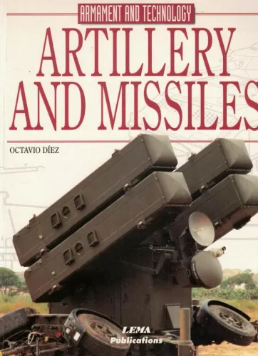 Armament And Technology Artillery And Missiles