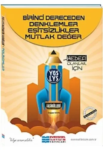 Evrensel YGS LYS Birinci Dereceden Denklemler Eşitsizlikler Mutlak Değer Fasikülleri