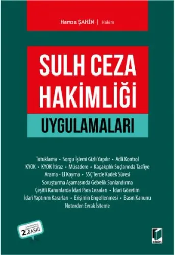 Sulh Ceza Hakimliği Uygulamaları