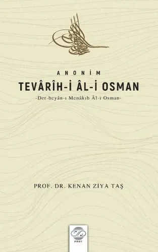 Anonim Tevarih-i Al-i Osman Der Beyan-ı  Menakıb Al-i Osman