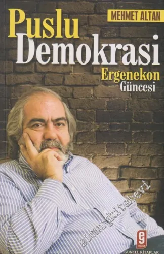 Puslu Demokrasi Ergenekon Güncesi