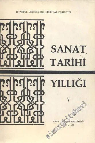 Sanat Tarihi Yıllığı 5 - Sayı: 5