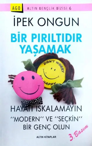 Bir Pırıltıdır Yaşamak
