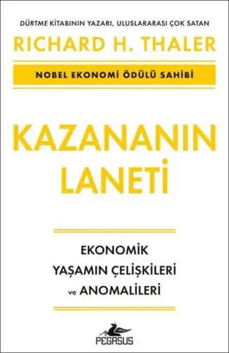 Kazananın Laneti: Ekonomik Yaşamın Çelişkileri ve Anomalileri