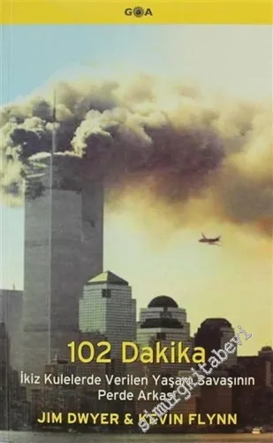 102 Dakika: İkiz Kulelerde Verilen Yaşam Savaşının Perde Arkası -        2005