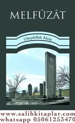 Melfuzat - Hace Ubeydullah Ahrâr