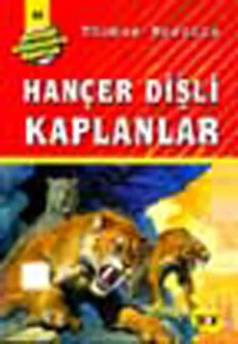 Hançer Dişli Kaplanlar; Büyük Dört Kafadarlar Takımı - 44