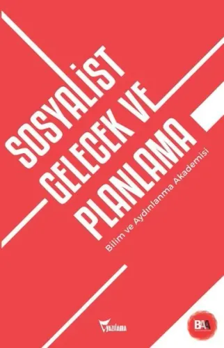 Sosyalist Gelecek Ve Planlama