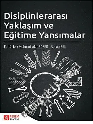 Disiplinlerarası Yaklaşım ve Eğitime Yansımalar -         2023