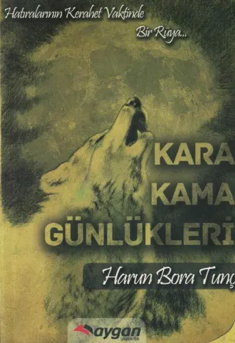 Kara Kama Günlükleri