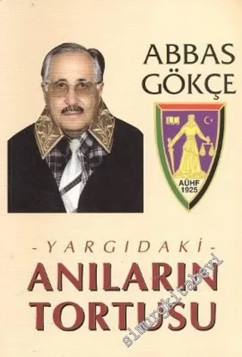 Yargıdaki Anıların Tortusu -        2006