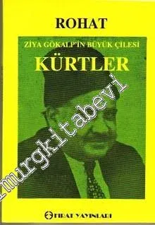 Ziya Gökalp'in Büyük Çilesi Kürtler -        1992