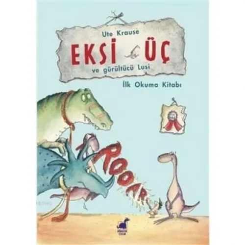 Eksi Üç ve Gürültücü Lusi