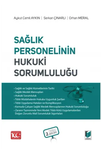 Sağlık Personelinin Hukuki Sorumluluğu