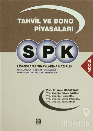 SPK Lisanslama Sınavlarına Hazırlık - Tahvil ve Bono Piyasaları