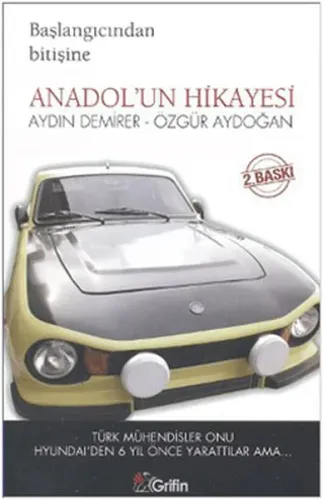 Anadol'un Hikayesi Başlangıcından Bitişine