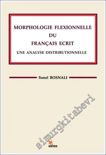 Morphologie Flexionnelle du Français Ecrit : Une Analyse Distributionn