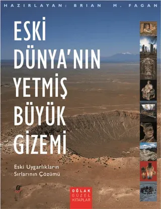 Eski Dünyanın 70 Büyük Gizemi