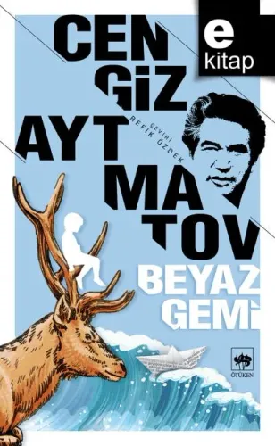 Beyaz Gemi | Cengiz Aytmatov
