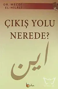 Çıkış Yolu Nerede?