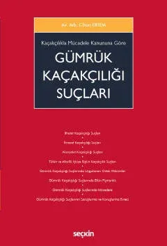 Gümrük Kaçakçılığı Suçları