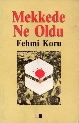 Mekkede Ne Oldu