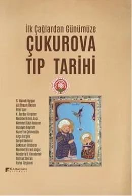 Çukurova Tıp Tarihi (Ciltli)