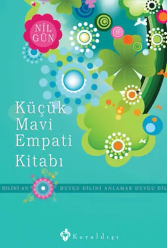 Küçük Mavi Empati Kitabı - Duygu Dilini Anlamak