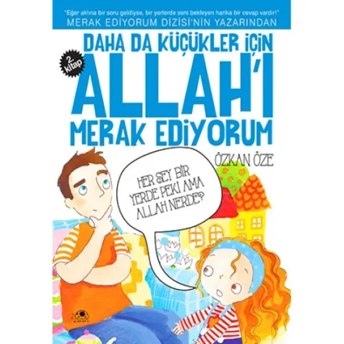 Kültür - Daha Da Küçükler İçin Allah'I Merak Ediyorum 2 (A)