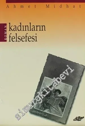Felsefe-i Zenân / Kadınların Felsefesi -        1998