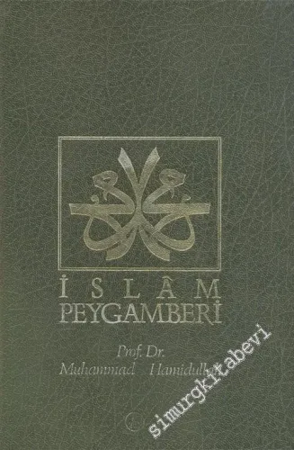 İslam Peygamberi: Hayatı ve Eseri -        2004