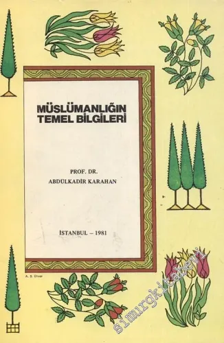 Müslümanlığın Temel Bilgileri -        1981