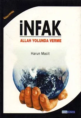 İnfak - Allah Yolunda Verme