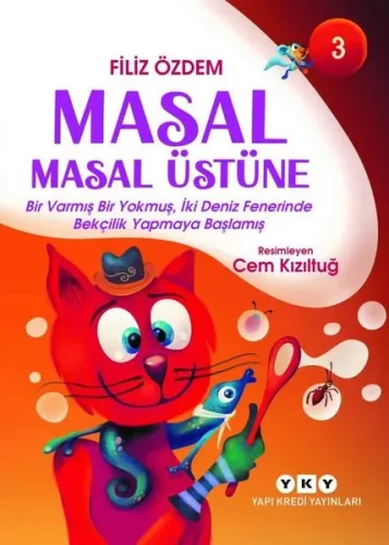 Masal Masal Üstüne 3 - Bir Varmış Bir Yokmuş İki Deniz Fenerinde Bekçilik Yapmaya Başlamış