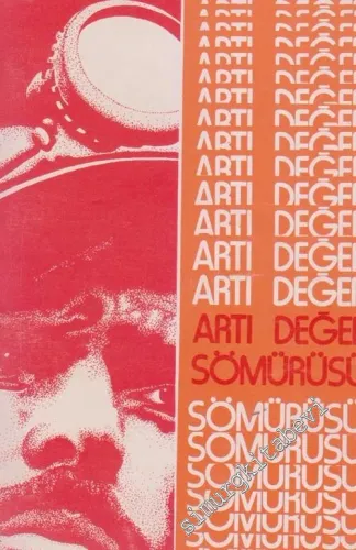 Artı Değer Sömürüsü -