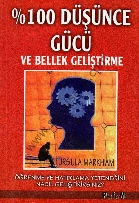 % 100 Düşünce Gücü ve Bellek Geliştirme