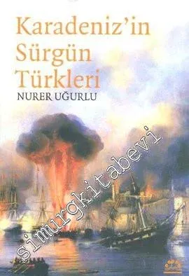 Karadeniz'in Sürgün Türkleri -