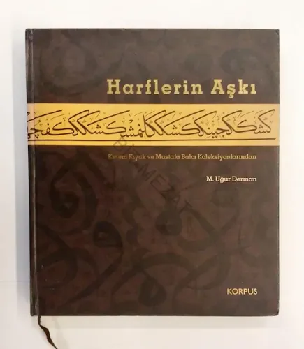 Harflerin Aşkı, Kerem Kıyak ve Mustafa Balcı Koleksiyonlarından