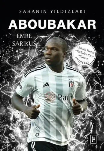 Aboubakar - Sahanın Yıldızları Emre Sarıkuş Parodi Yayınları 9786258364941