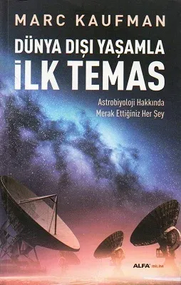 Dünya Dışı Yaşamla İlk Temas