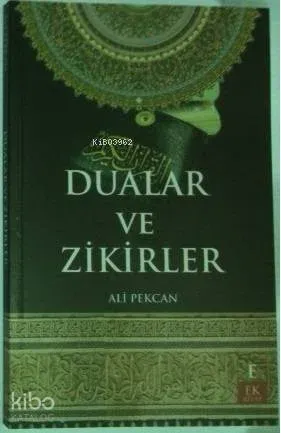 Dualar ve Zikirler