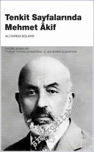 Tenkit Sayfalarında Mehmet Akif -        2023