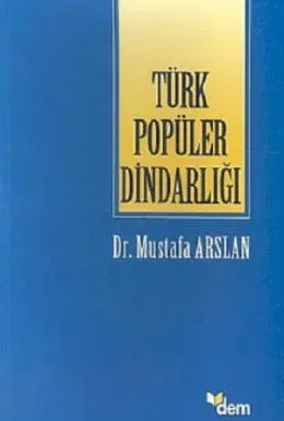 Türk Popüler Dindarlığı
