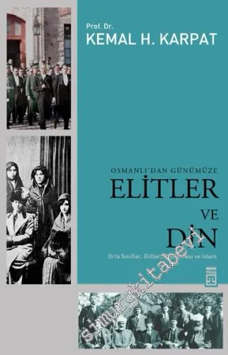 Osmanlı'dan Günümüze Elitler ve Din -         2025